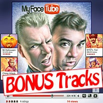 My Face Tube - Bonus Tracks