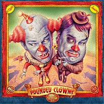 Pounded Clowns (2008)